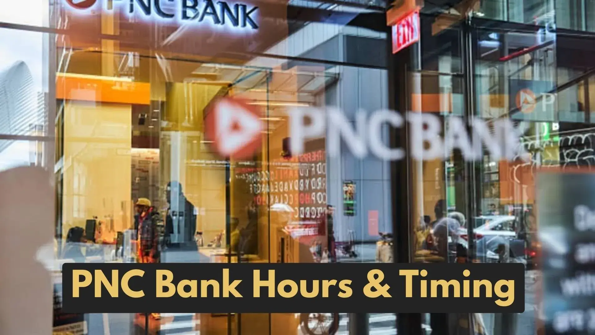PNC Bank Hours - What Time Does PNC Bank Close & Open? banks-detail.com