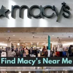Macys Near Me 🗺️ Find Macys Locations Near You By Banks-Detail.Com
