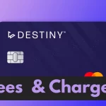 Destiny Mastercard Fees & Charges [ With Hidden Fees ] by banks-detail.com